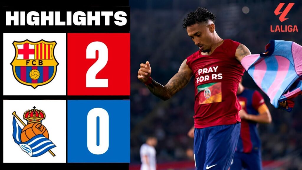 Raphinha Goal | Raphinha Hoy | Barcelona vs Real Sociedad 2-0 Extended Highlights | LaLiga 2023/24