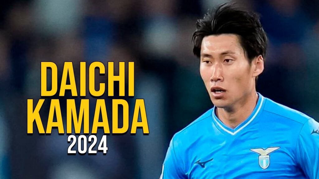 Daichi Kamada 2024 - HIGHLIGHTS ULTRA HD