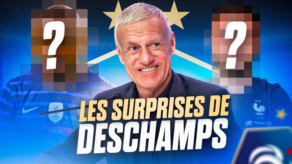 ⚽ QUELLES SURPRISES DANS LA LISTE DE DESCHAMPS 🇫🇷 ?