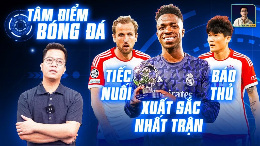 TÂM ĐIỂM BÓNG ĐÁ 1/5: HARRY KANE TIẾC NUỐI, KIM MIN-JAE HÓA BÁO THỦ, VINICIUS NHẬN GIẢI MVP TÂM ĐIỂM BÓNG ĐÁ 1/5: HARRY KANE TIẾC NUỐI, KIM MIN-JAE HÓA BÁO THỦ, VINICIUS NHẬN GIẢI MVP