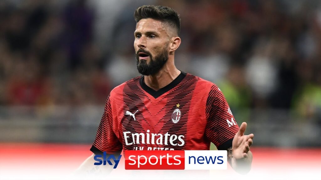 BREAKING: Olivier Giroud signs for MLS side LAFC