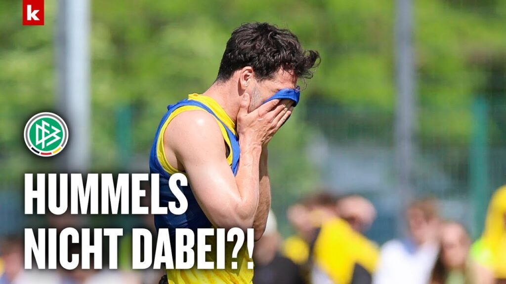 EM-Aus für Hummels? Füllkrug: "Der Bundestrainer wird da seine Idee haben"
