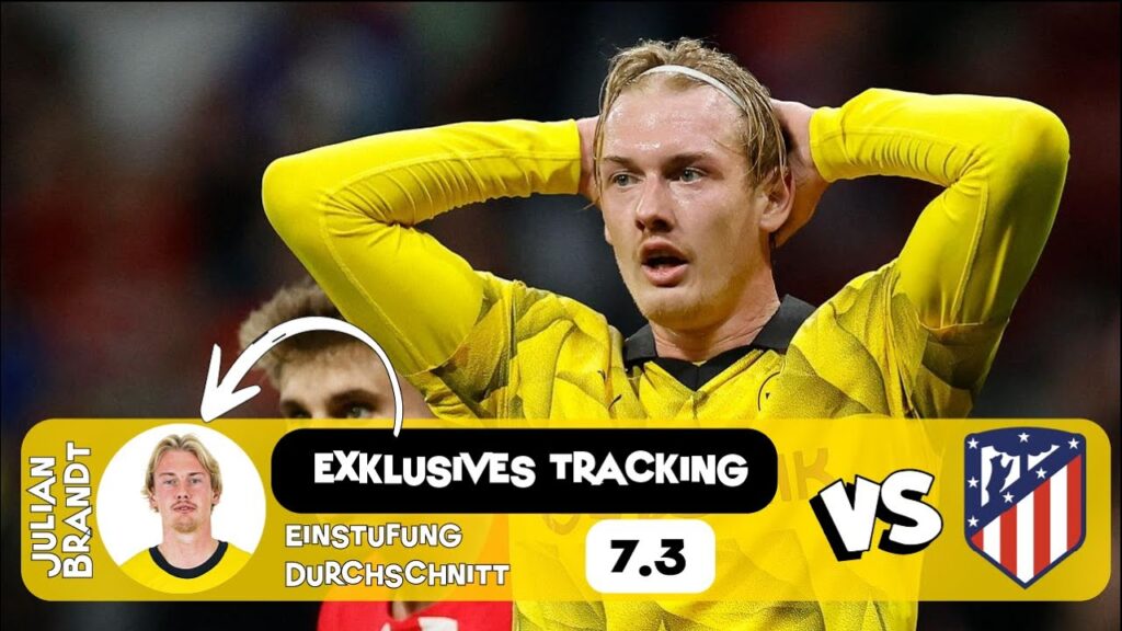 Julian Brandt ᴠꜱ ᴀᴛʟᴇᴛɪᴄᴏ ᴍᴀᴅʀɪᴅ ( ᴅᴏʀᴛᴍᴜɴᴅ ) German footballer