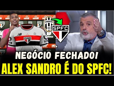 FINALMENTE DEU TUDO CERTO! ALEX SANDRO NO SÃO PAULO! PODE COMEMORAR! NOTICIAS SÃO PAULO!