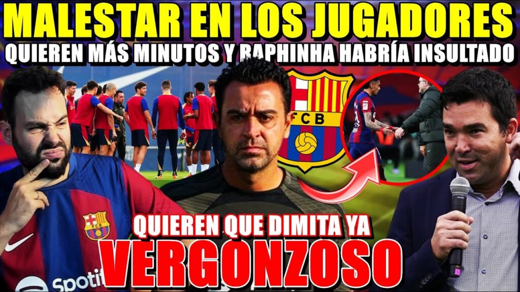 💥¡SIGUE el BOCHORNO!  ENFADO JUGADORES con XAVI y ASEGURAN INSULTOS de RAPHINHA ¡BUSCAN que DIMITA!