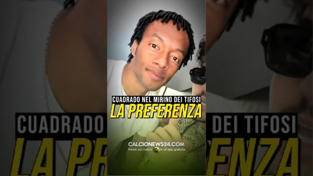 ⚫️🔵 CUADRADO VOTA THEO HERNANDEZ E FA ARRABBIARE I TIFOSI #calcionews24