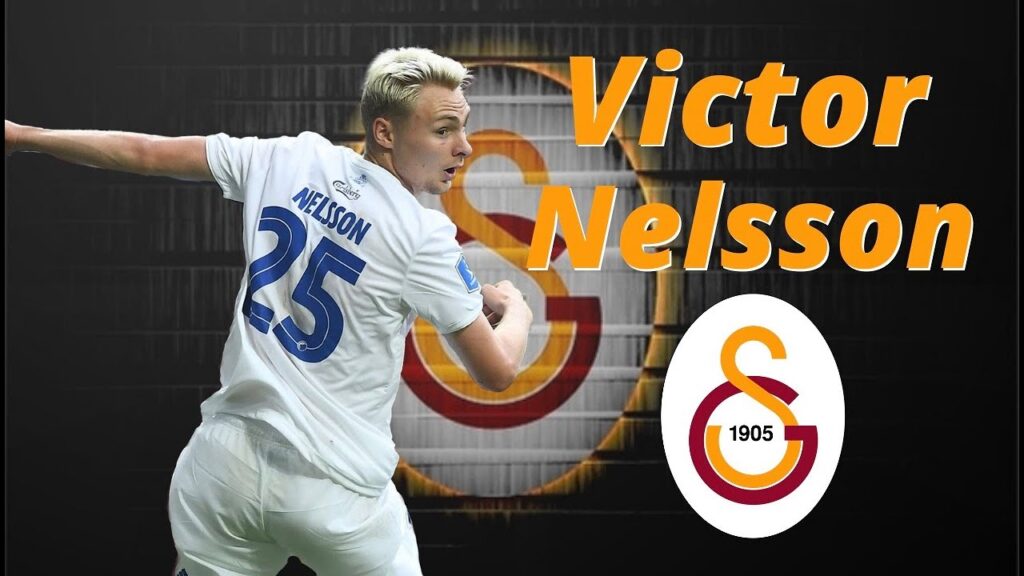 Victor Nelsson | Welcome to Galatasaray!