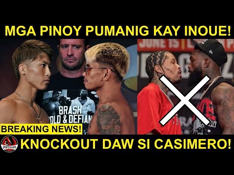 Pinoy Fans BUMALIKTAD kay Casimero! PUMANIG kay Inoue! | Tank vs Martin CANCELLED daw!