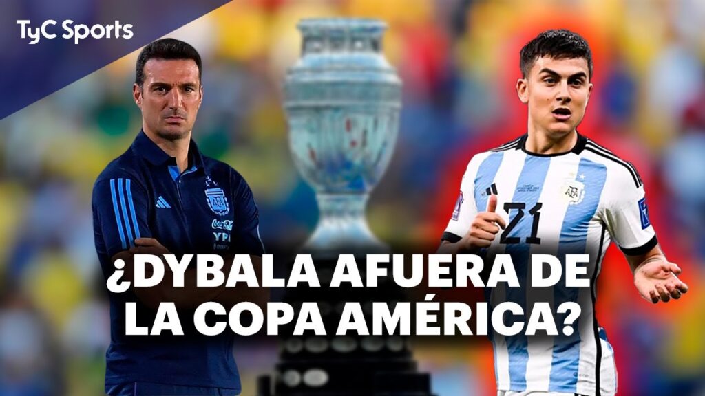 ¿DYBALA NO VA A LA COPA AMÉRICA? 😳 SCALONI NO LO CONVOCÓ Y ES LA GRAN AUSENCIA DE LA LISTA😳