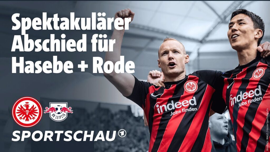 Eintracht Frankfurt - RB Leipzig Highlights Bundesliga, 34. Spieltag | Sportschau Fußball