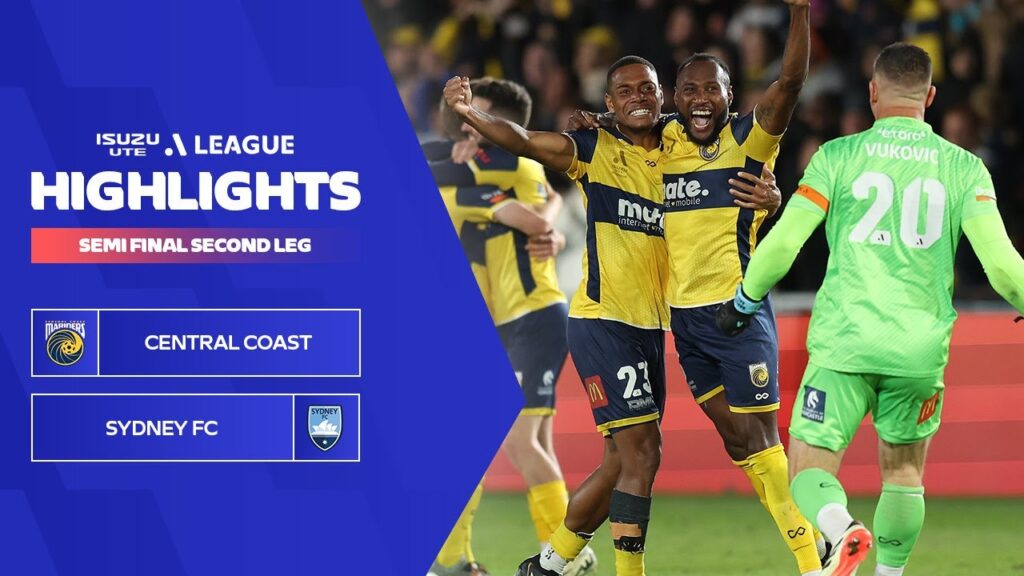 Central Coast Mariners v Sydney FC – Highlights | Isuzu UTE A-League 2023-24 | Semi Final Second Leg Central Coast Mariners v Sydney FC - Highlights | Isuzu UTE A-League 2023-24 | Semi Final Second Leg