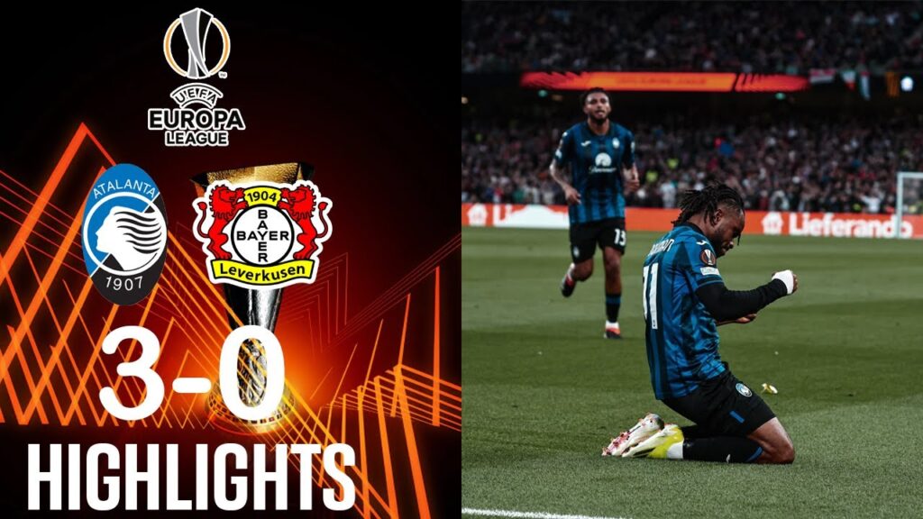 Atalanta vs Bayer Leverkusen 3-0 HIGHLIGHTS | UEFA Europa League 2024 | FINAL