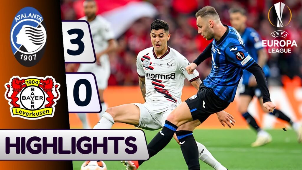Atalanta vs Bayer Leverkusen (3-0) | All Goals & Extended Highlights | UEFA Europa League FINAL 2024