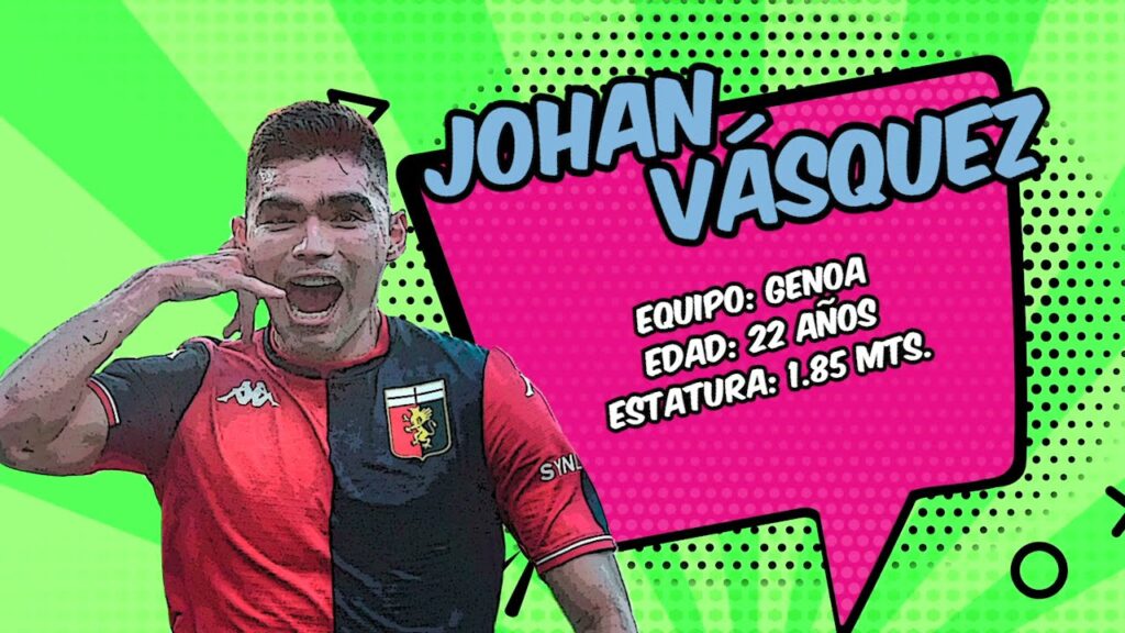 El Héroe del Día, Johan Vásquez: Serie A