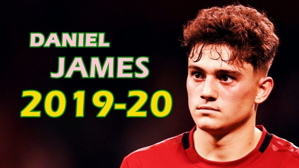 Daniel James Player of the Future 2019/2020