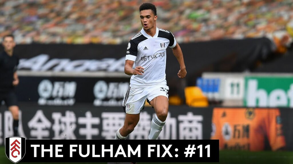 The Fulham Fix: Episode 11 - Antonee Robinson