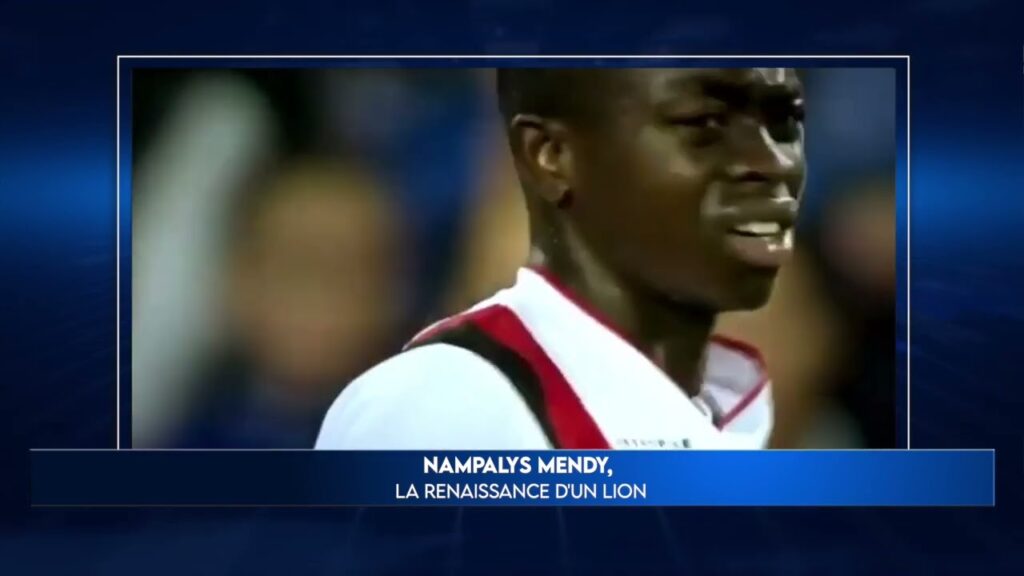 Nampalys Mendy, la renaissance d'un Lion