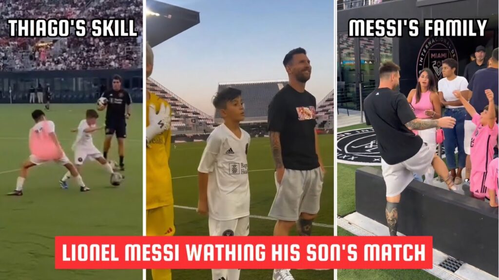 Lionel Messi Supporting His Son Thiago | Youth International Cup Lionel Messi Supporting His Son Thiago | Youth International Cup