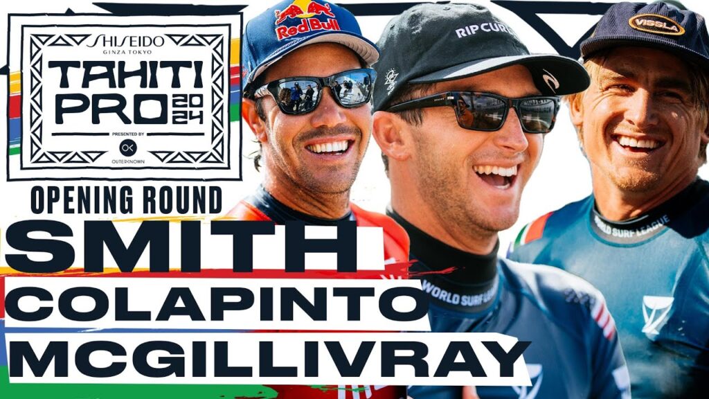 Jordy Smith, Crosby Colapinto, Matt McGillivray | SHISEIDO Tahiti Pro pres by Outerknown 2024