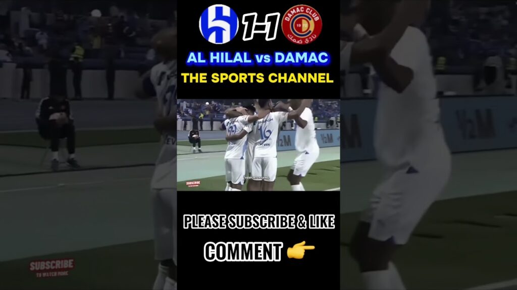 ⚽️Al Hilal vs Damac (1-1)All Goals & Highlights | Saudi Pro League 2023 | #shorts