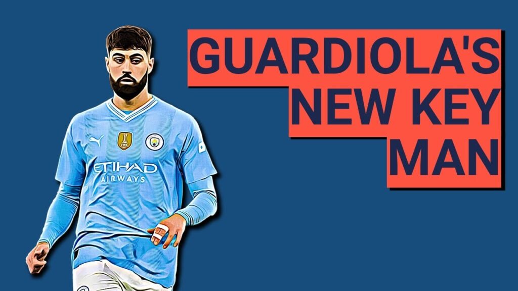 Why Josko Gvardiol is Man City's most underrated star player