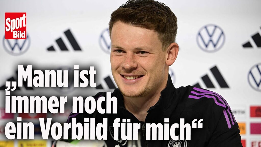 Nationalmannschaft: Alexander Nübel und sein Verhältnis zu Manuel Neuer Nationalmannschaft: Alexander Nübel und sein Verhältnis zu Manuel Neuer