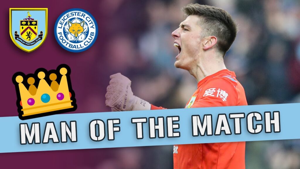 POPE'S MATCH-WINNING SAVES | MOTM | Burnley v Leicester 2019/20