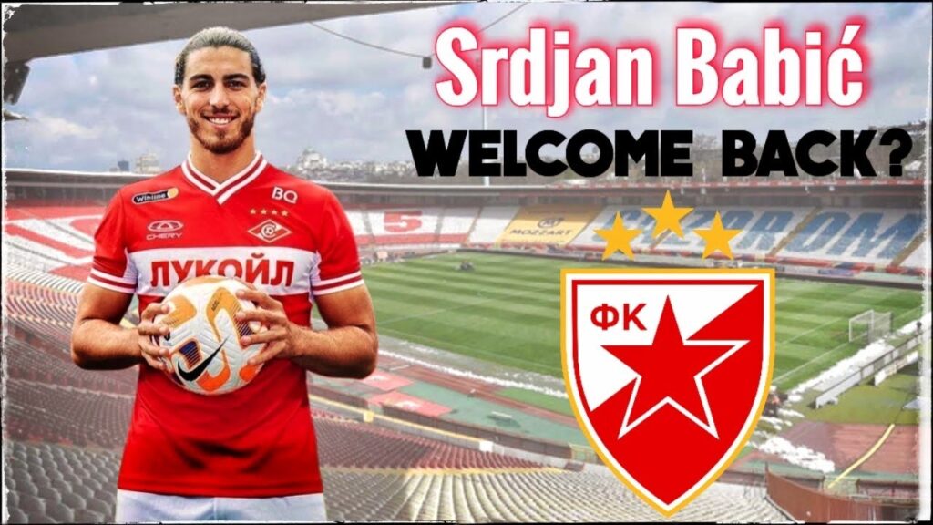 Srdjan Babić | WELCOME BACK TO CRVENA ZVEZDA? | HD