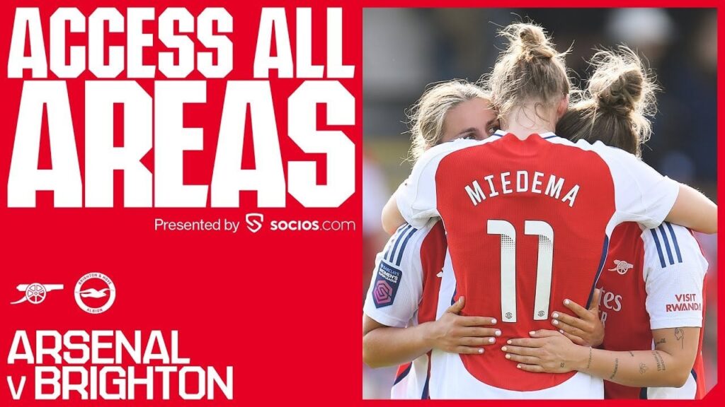 ACCESS ALL AREAS | Arsenal vs Brighton (5-0) | All the goals and leaving speeches! | WSL