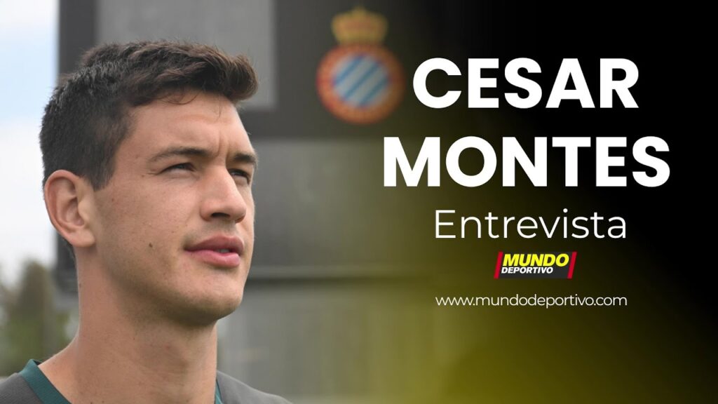 Entrevista a César Montes, futbolista del Espanyol