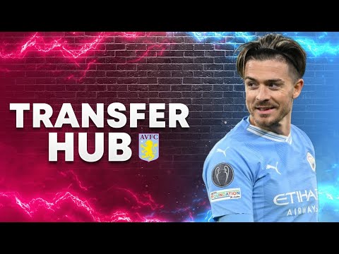 COULD JACK GREALISH EVER RETURN? | TRANSFER HUB