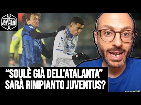 "Soulè è già un giocatore dell'Atalanta!". Rimpianto Juventus? Koopmeiners e cessioni ||| Avsim Out