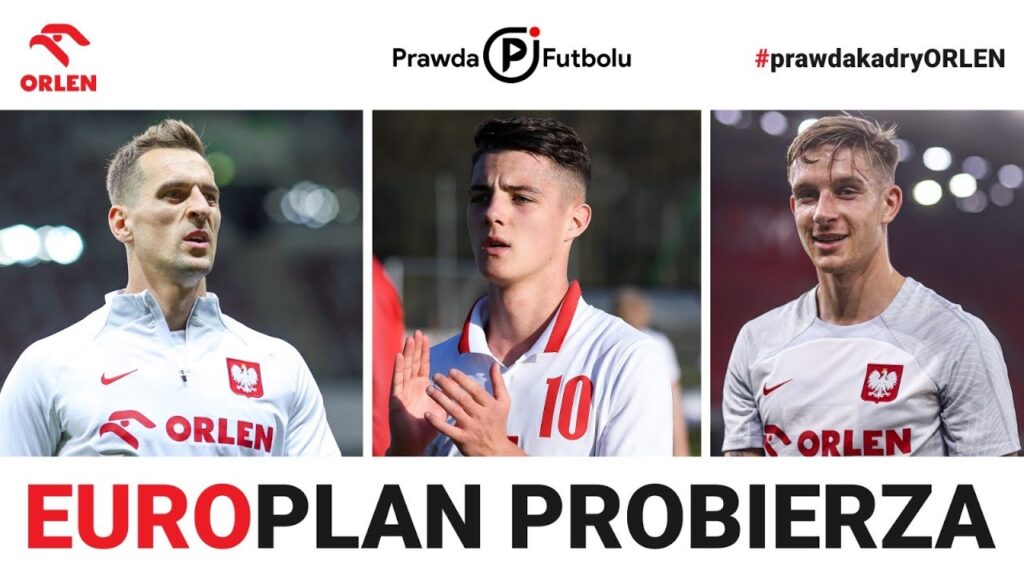 Probierza 28: Milik wraca, Urbański i Skóraś po raz pierwszy! Bereś jako back up!