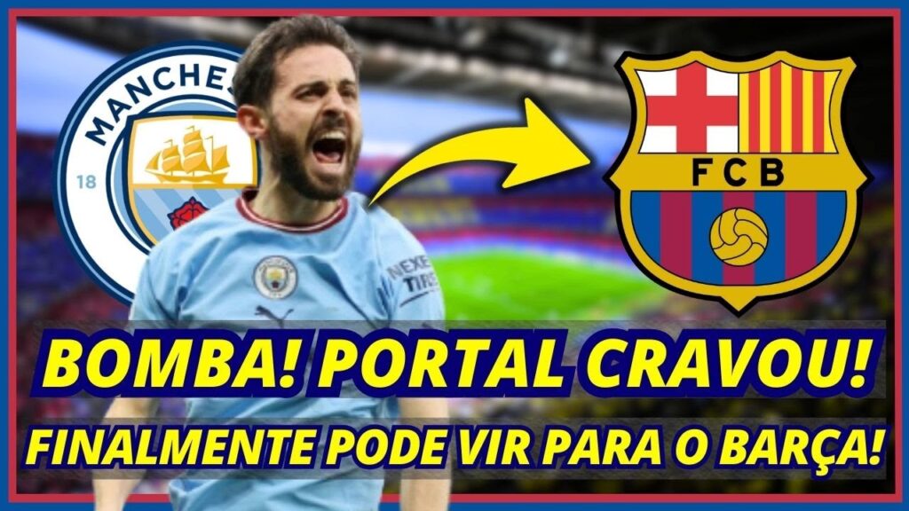 💣🔥Bomba! Portal Cravou! Finalmente Pode Vir Para O Barça! Entenda. Últimas Notícias Do Barcelona.
