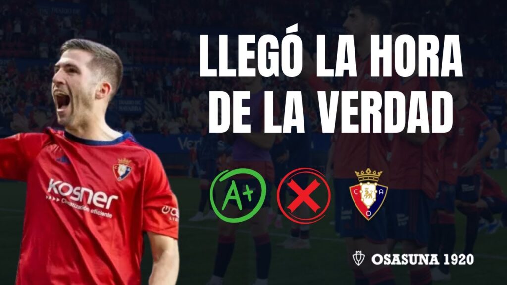 ¡Notas finales de #Osasuna! | 1x1 ordenados por valor de mercado