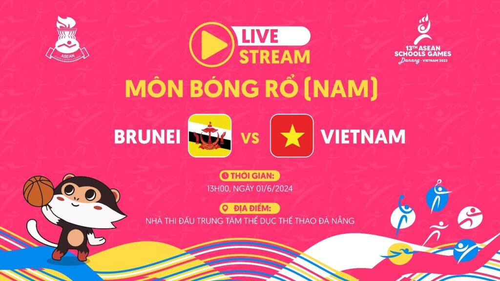 🔴Trực tiếp: BRUNEI - VIETNAM | Bóng Rổ Nam / Men's Basketball- ASEAN SCHOOLS GAMES 13