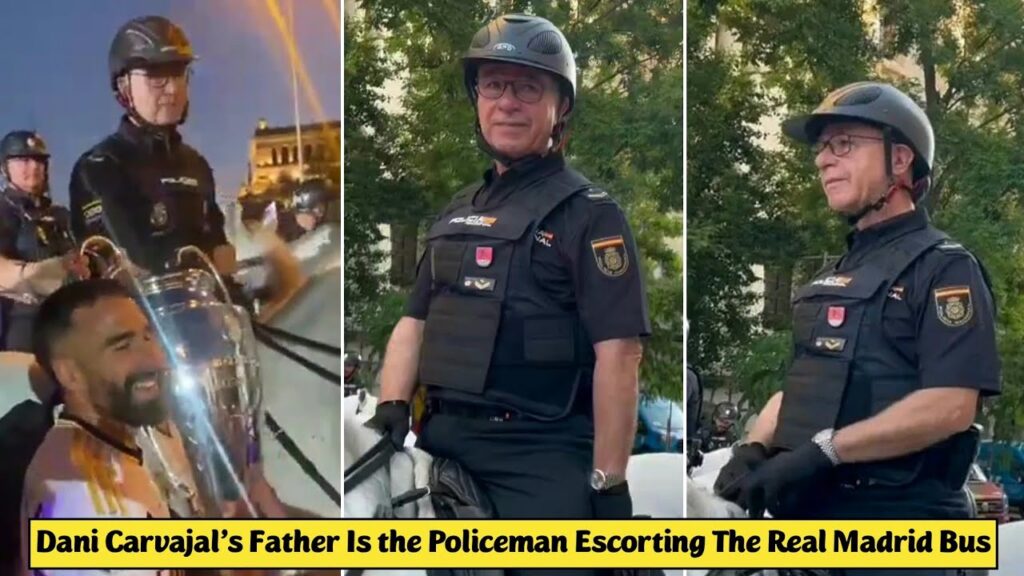 😍 Dani Carvajal's Father Is the Policeman Escorting The Real Madrid Bus During The Celebrations