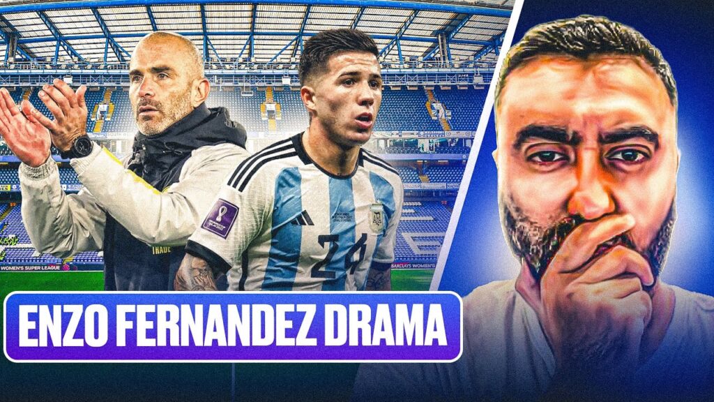 TRUTH BOMB: Enzo Fernandez Drama!!