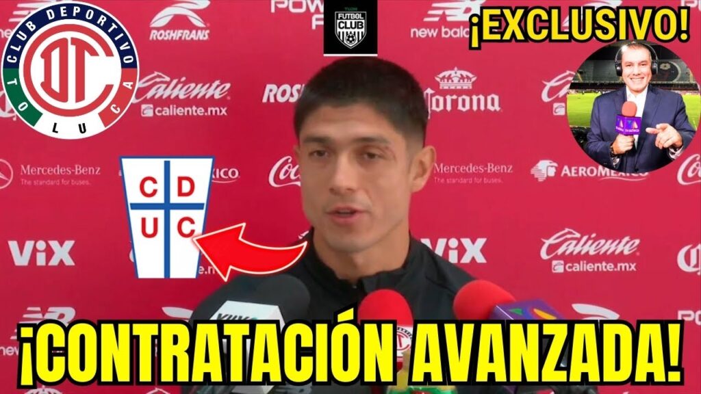 🚨 ¡ALERTA! ¡UNIVERSIDAD CATÓLICA AVANZA EN NEGOCIACIONES POR VALBER HUERTA! | NOTICIAS DEL TOLUCA FC