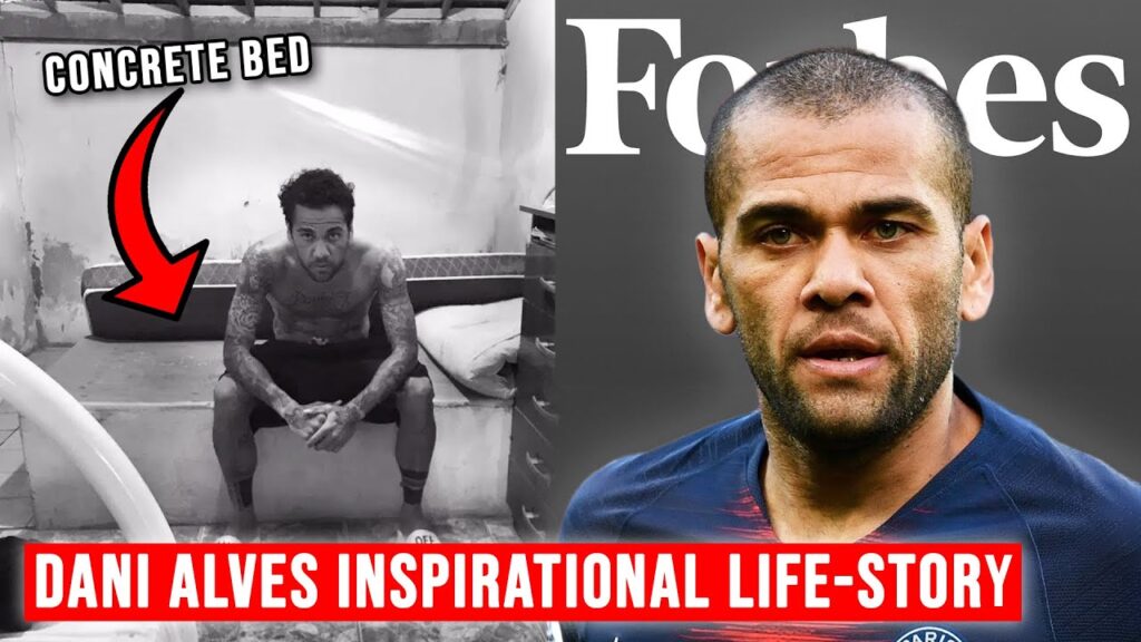 Dani Alves' Incredible Rags to Riches Story