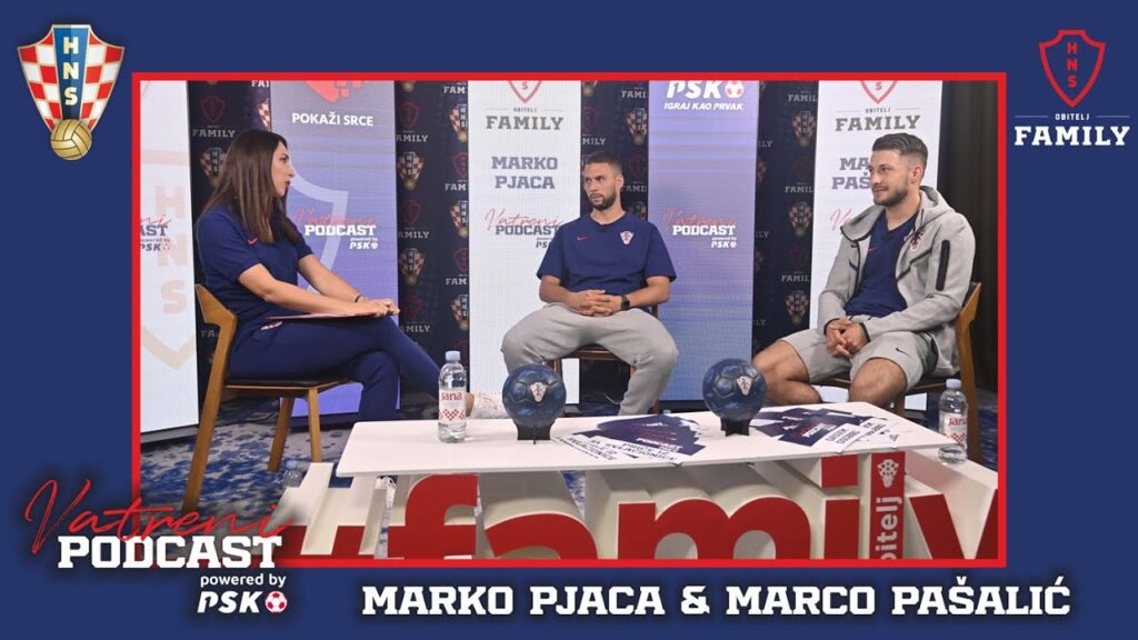 Vatreni podcast powered by PSK: Marko Pjaca i Marco Pašalić