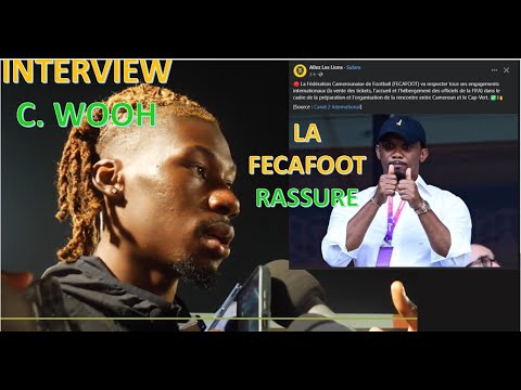 LA FECAFOOT RASSURE, Christopher WOOH veut les 3 Points contre le CAP VERT