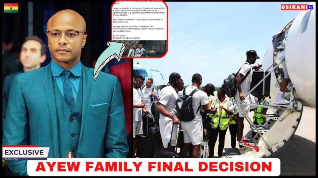 BREAKING🇬🇭: AYEW FAMILY FINALLY DECIDES ON DEDE & JORDAN…BLACK STARS TEAM TO MALI…CAA REGION II & MO