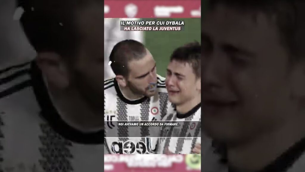 Il VERO MOTIVO Dell'Addio Di DYBALA