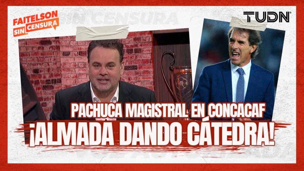 FAITELSON SIN CENSURA: ¡Las claves del ÉXITO de Pachuca! | Moreno y Martínez en el estudio
