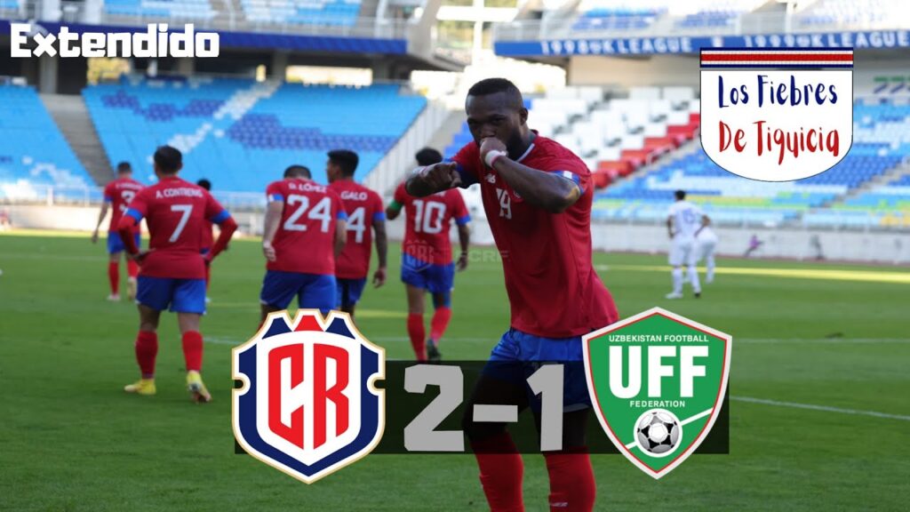 Costa Rica vs Uzbekistán 🇨🇷⚽ Amistoso Internacional 2022 (Extendido)