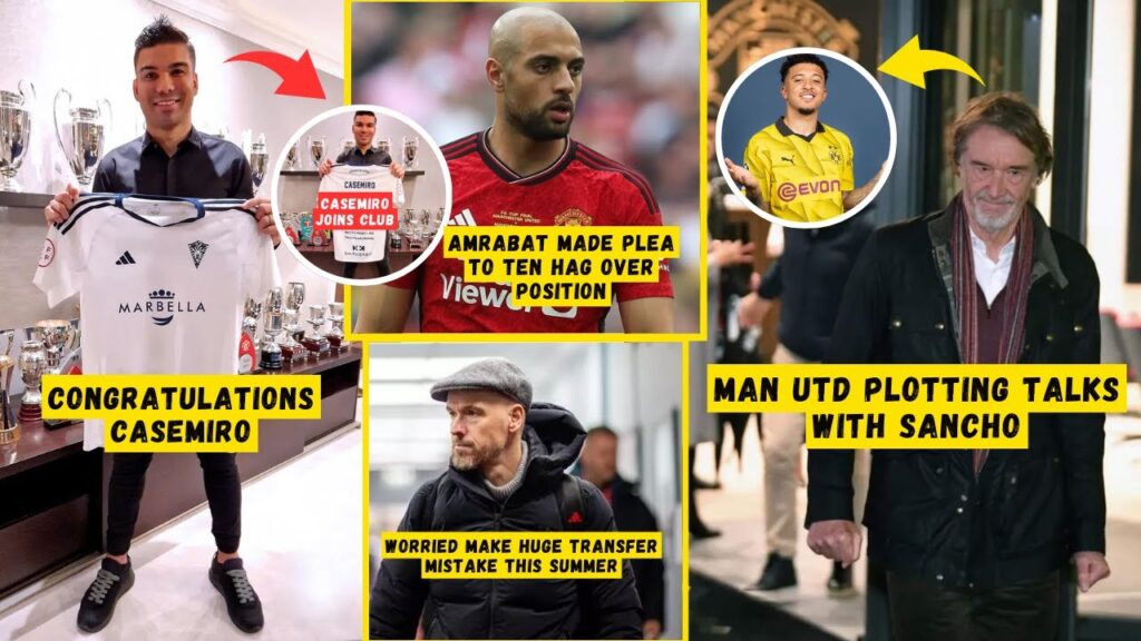 CONFIRMED❗Casemiro Joins Spanish Club ✅Man Utd Ploting Talks With Sancho😱Amrabat Says😲Man Utd News