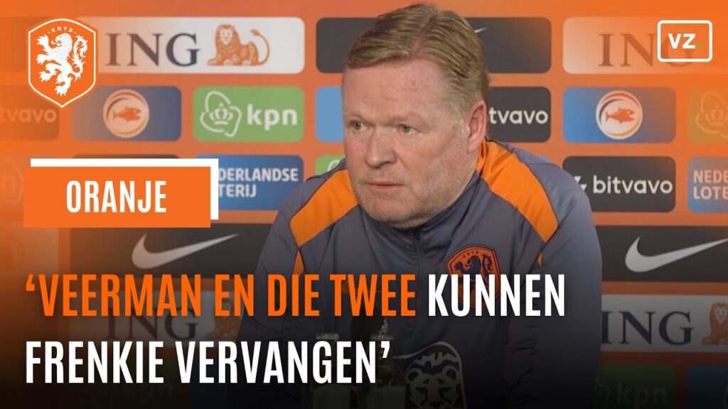 Koeman noemt naast Veerman nog twee namen die Frenkie de Jong kunnen vervangen in Nederlands elftal