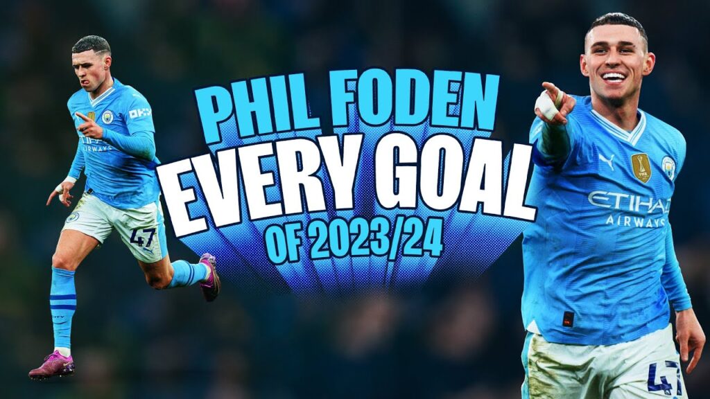 EVERY PHIL FODEN GOAL! | 23/24 | Watch All 27 Goals From Our Premier League POTS Winner