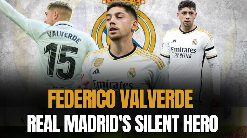 Federico Valverde - The unsung hero who helped Real Madrid win the Champions League again?
